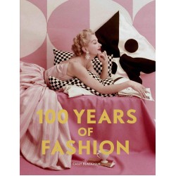Cally Blackman "100 Years of Fashion" Photo Book with fashion photos from 1900 to now