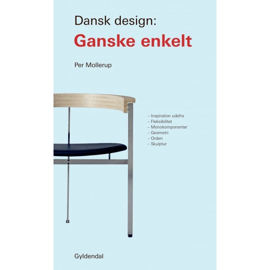 Per Mollerup "Dansk Design: Ganske Enkelt" Bog