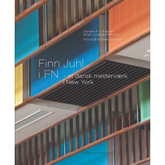 Strandberg Publishing "Finn Juhl i FN - et dansk mesterværk i New York" Photobook
