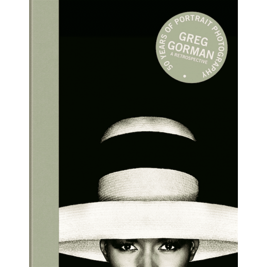Greg Gorman "It's not about me - A Retrospective - 50 years of Portrait Photography" Photobook