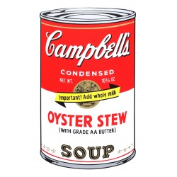 Andy Warhol "Oyster Stew Soup - Campbell's Soup" Andy Warhol "Oyster Stew Soup - Campbell's Soup"